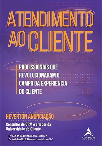 Atendimento Ao Cliente - Profissionais Que Revolucionaram o Campo da Experiencia do Cliente